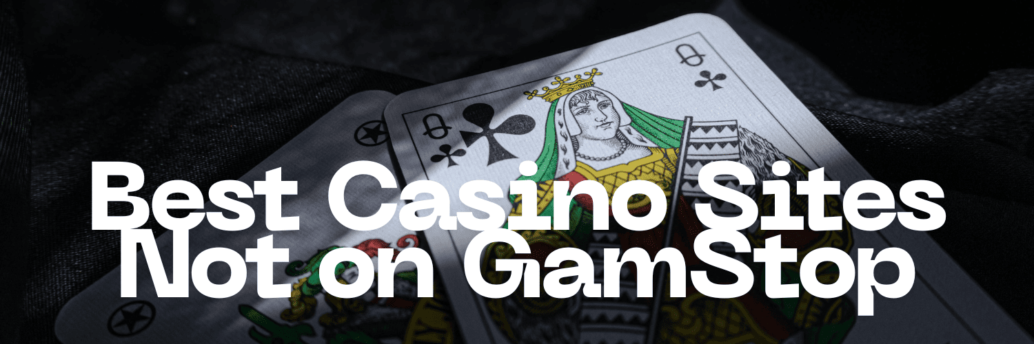 Discovering UK Casinos Not on Gamstop