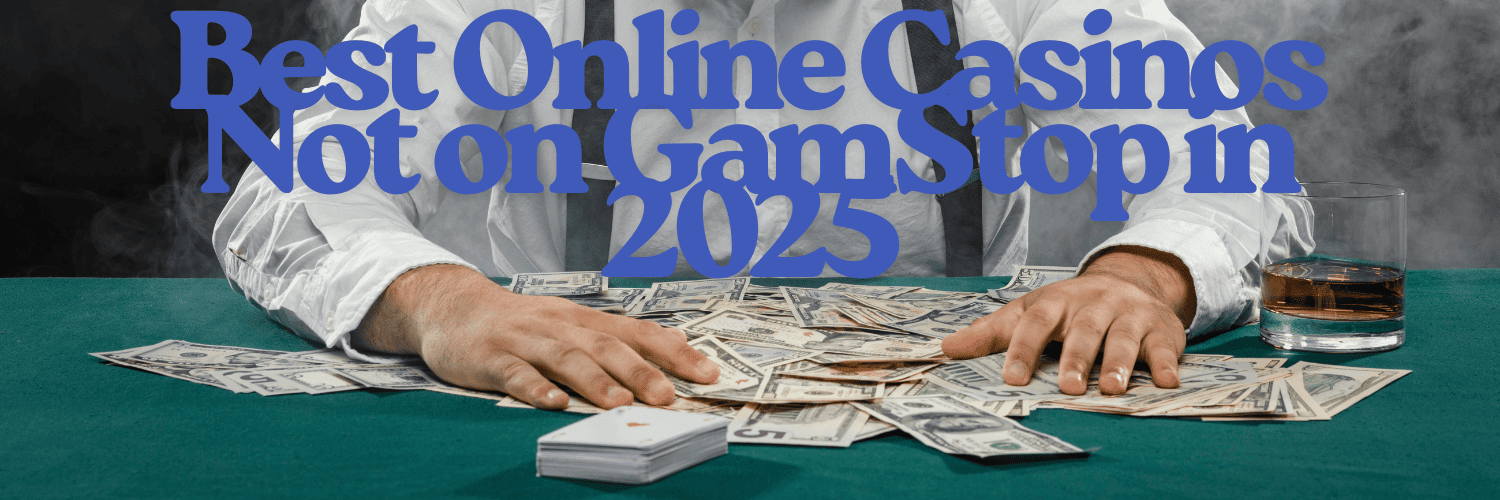 Non Gamstop UK Casino Sites A Guide to Alternative Online Gambling